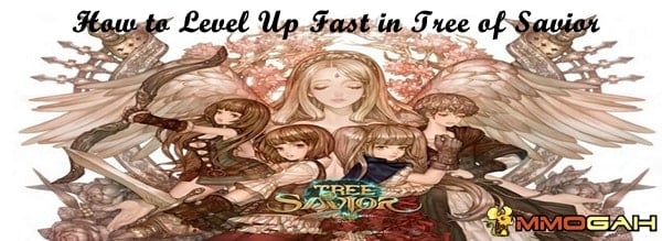 how-to-level-up-fast-in-tree-of-savior