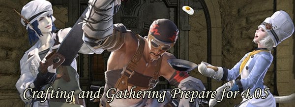 ffxiv-crafting-and-gathering-prepare-for-4-05