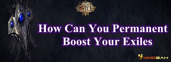 how-can-you-permanent-boost-your-exiles