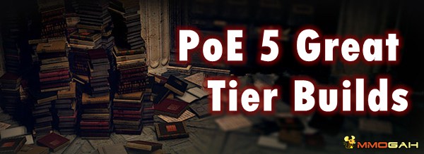 5-great-tier-builds-in-path-of-exile