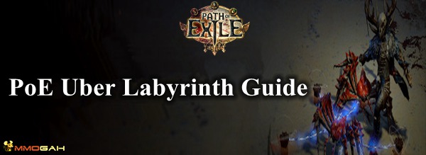 path-of-exile-uber-labyrinth-guide