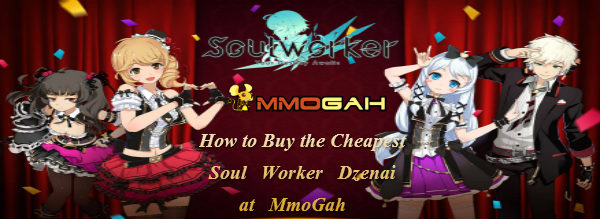 how-to-buy-the-cheapest-soul-worker-dzenai-at-mmogah