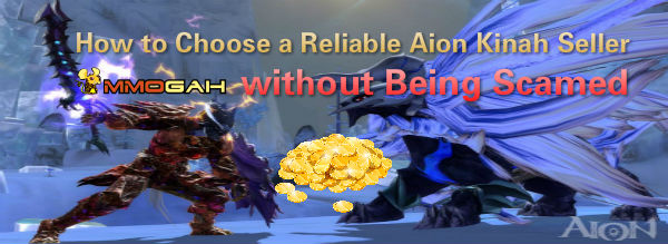 how-to-choose-a-reliable-aion-kinah-seller-without-being-scammed
