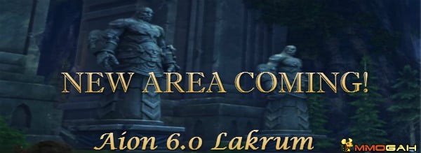 aion-6-0-new-zone-lakrum-guide