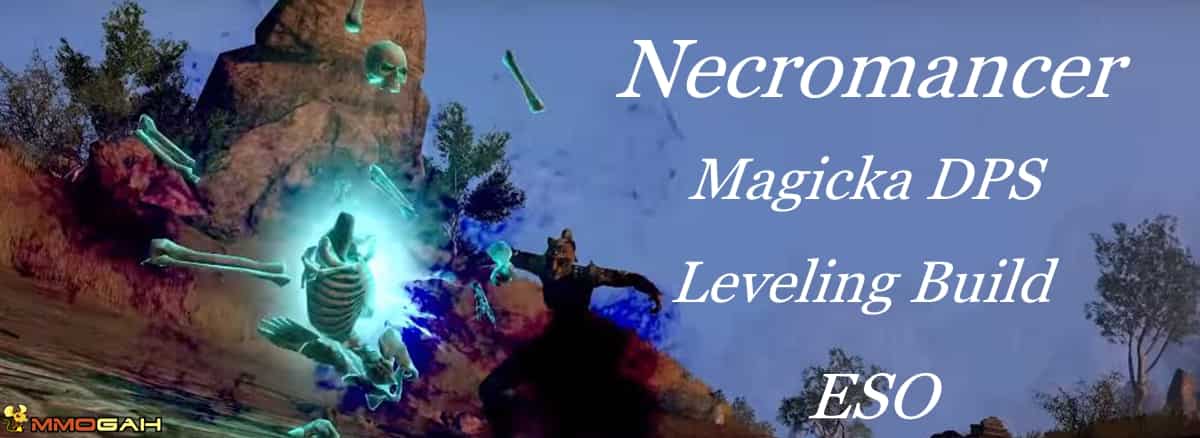 eso-magicka-necromancer-dps-leveling-build-guide