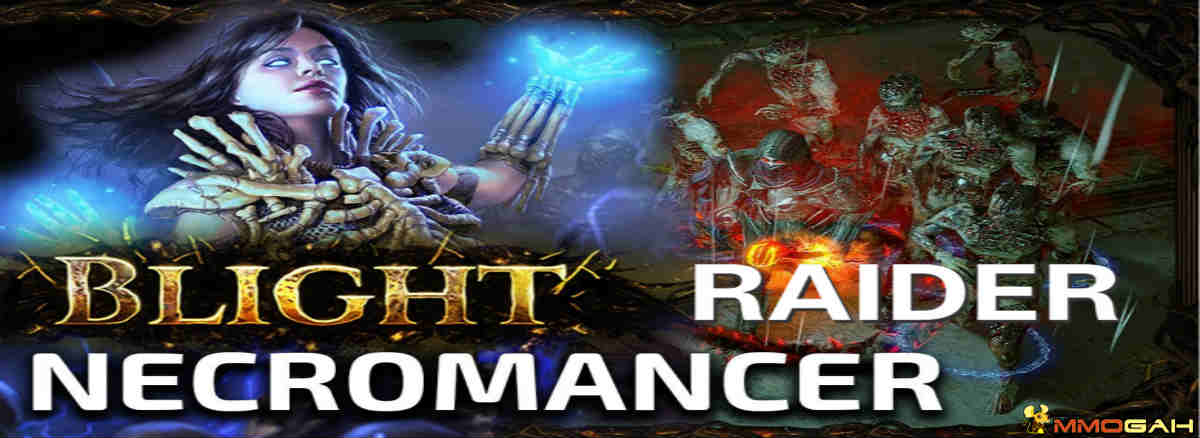 path-of-exile-3-8-blight-the-new-necromancer-and-raider-ascendancy