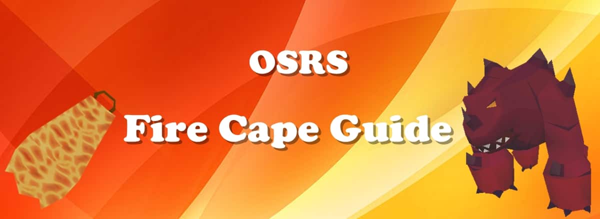 fire-cape-osrs-guide