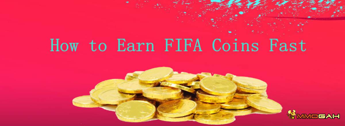 how-to-earn-fifa-coins-fast