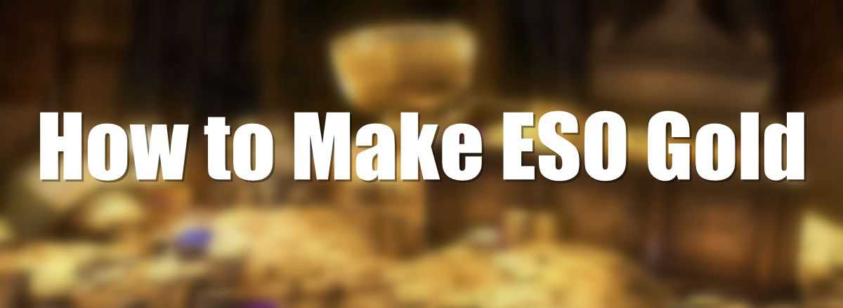 eso-how-to-make-gold