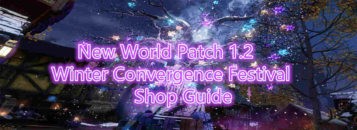 new-world-patch-1-2-winter-convergence-festival-shop-guide