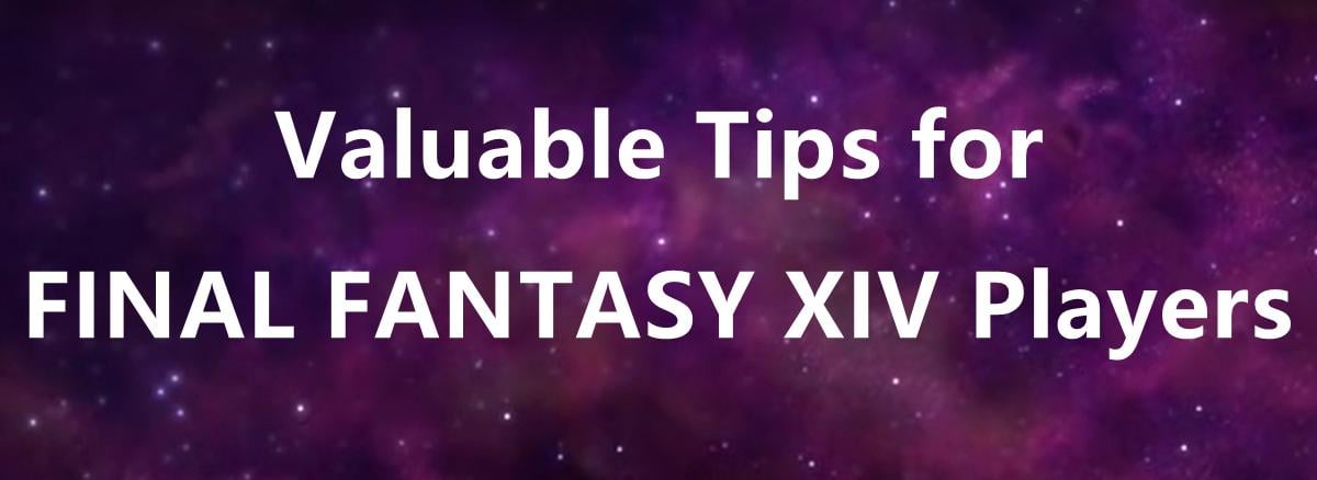valuable-tips-for-final-fantasy-xiv-players