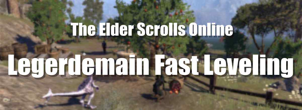 how-to-level-legerdemain-fast-in-eso