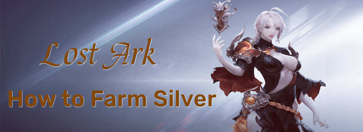 lost-ark-silver-farm-guide