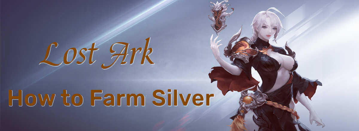 Lost Ark How to Make Gold and Silver - StudioLoot