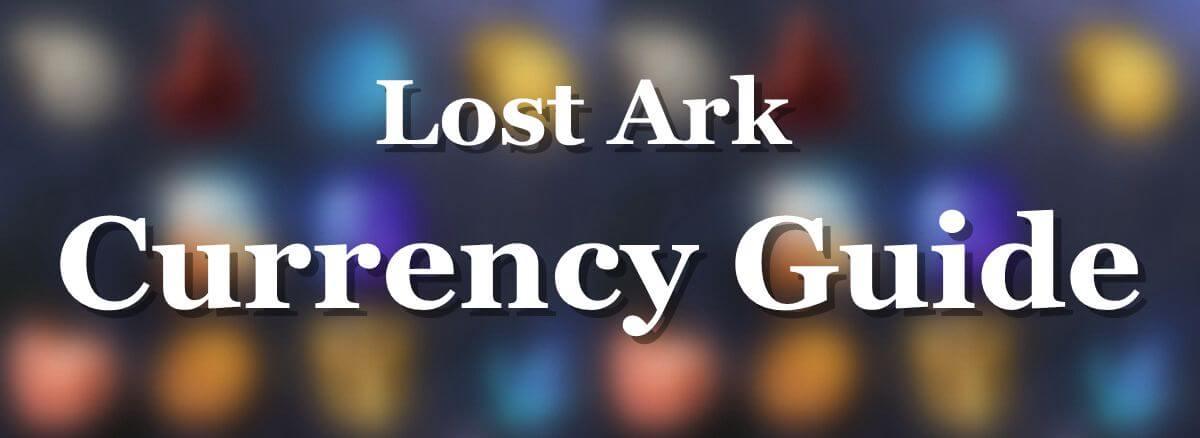 guide-to-lost-ark-currencies