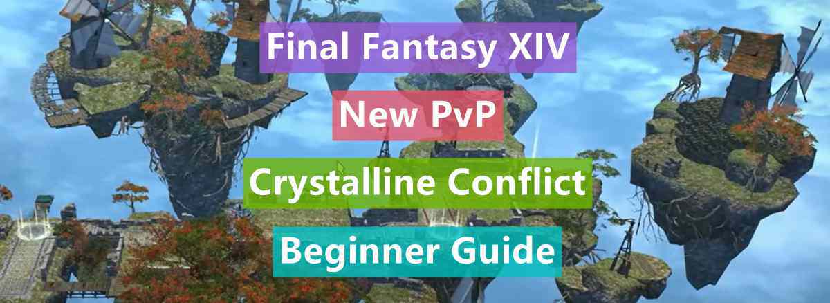 final-fantasy-xiv-new-pvp-crystalline-conflict-beginner-guide