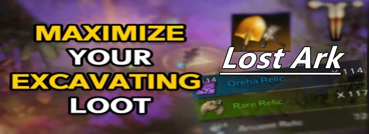 how-to-maximize-your-excavating-loot-in-lost-ark