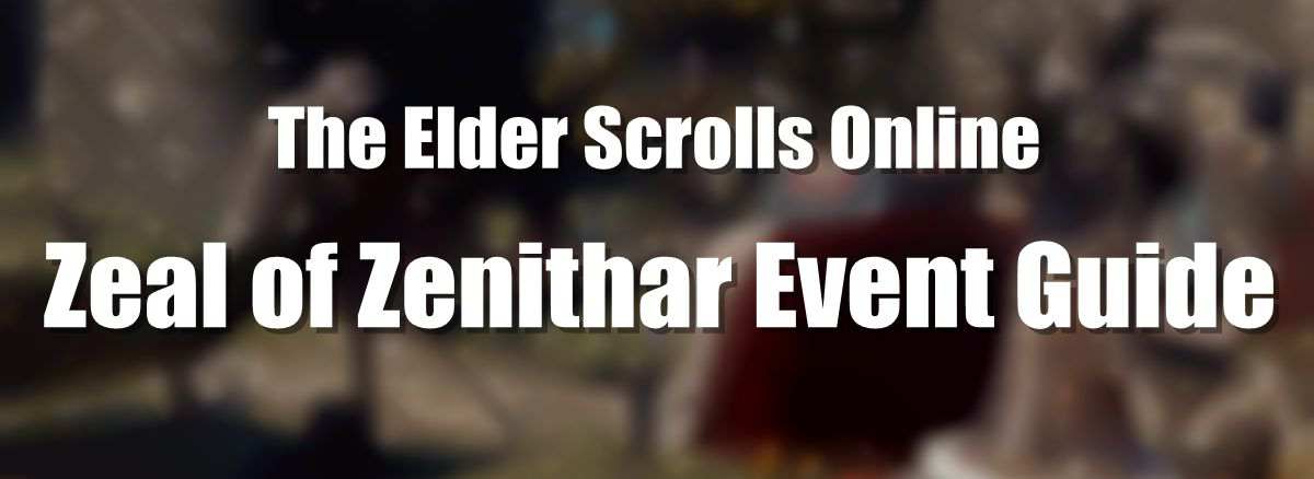 eso-events-2022-zeal-of-zenithar-guide