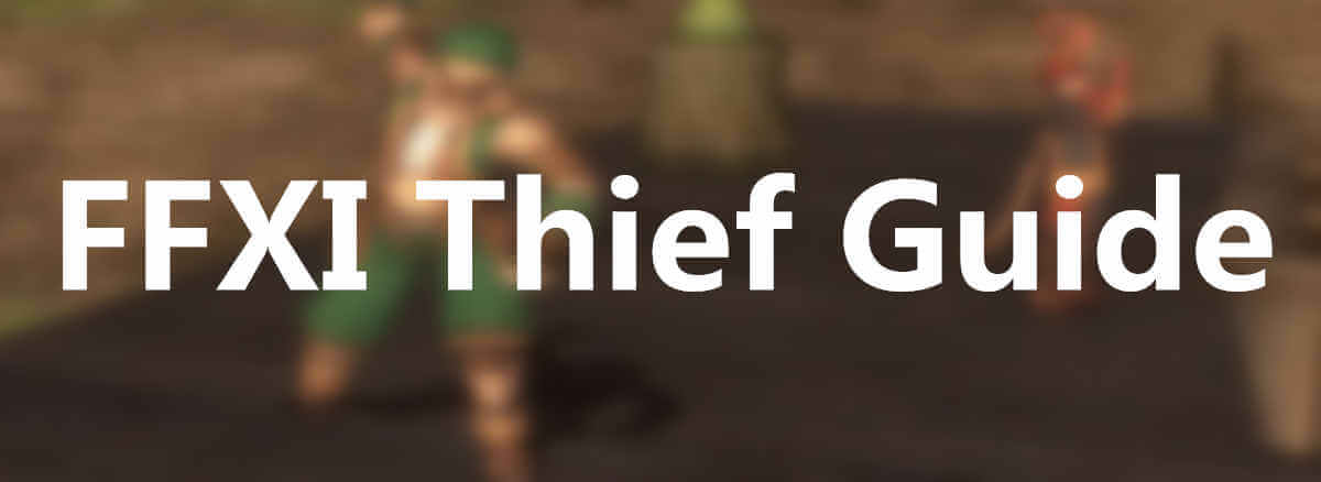 Final Fantasy XI Thief Guide - MMOPIXEL