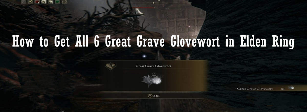 Great Grave Glovewort farming guide