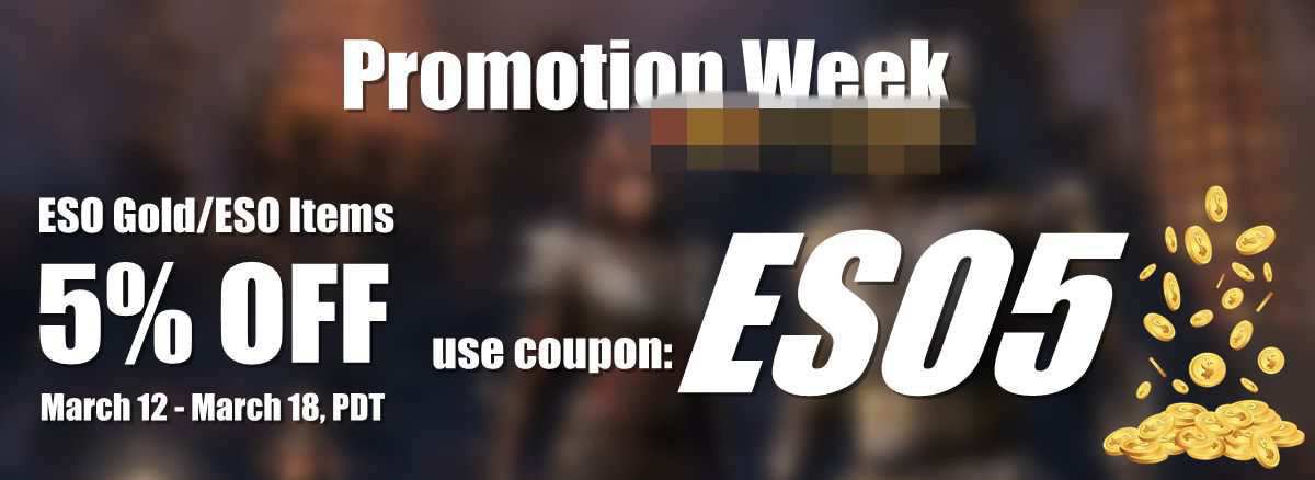 MmoGah’s Promotion Week for ESO Products Starts March 12 p99