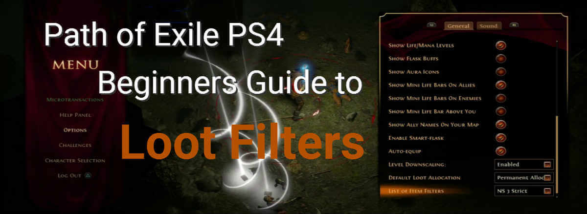 poe ps4 guide to loot filters