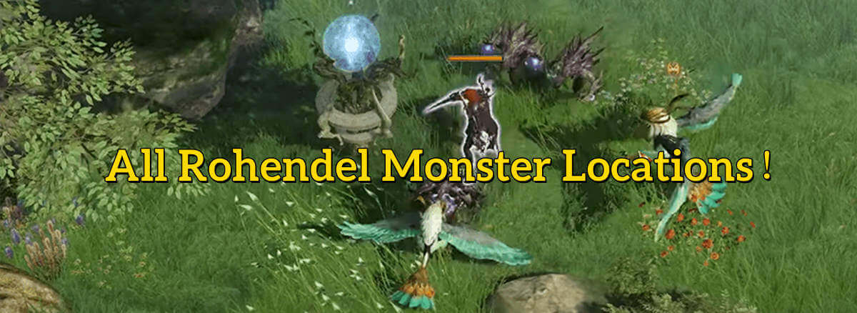  All Rohendel Monsters Locations in Lost Ark