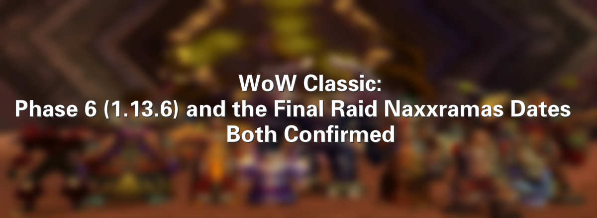 wow classic patch 1.13.6