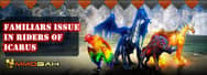 Regarding Familiars Issue in Riders of Icarus