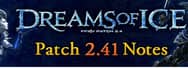 Patch 2.41 Notes of Dreams of Ice in Final Fantasy XIV: ARR