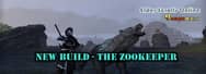 Elder Scrolls Online's Newest Build - the Zookeeper Is Coming