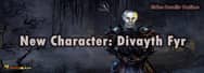 New Character of the Elder Scrolls Online: Divayth Fyr