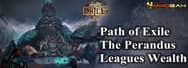 Path of Exile: The Perandus Leagues Wealth