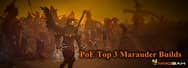 Top 3 Marauder Builds in Path of Exile