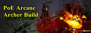 How to Make Arcane Archer Build in Path of Exile