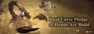 What Is Dual Curse Pledge of Hands Arc Build in Path of Exile