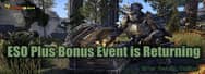 The Elder Scrolls Online Plus Bonus Event is Returning!