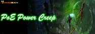 What Is Power Creep in Path of Exile