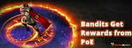 How Do Bandits Get Rewards from Path of Exile