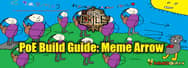 Path of Exile Build Guide: Meme Arrow