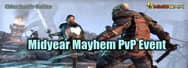 Elder Scrolls Online: Midyear Mayhem PvP Event on Jan.10~21