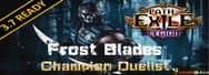 Path of Exile Legion 3.7: Frost Blades Build-Champion Duelist
