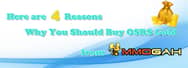 4 Reasons Why You Should Buy OSRS Gold from MmoGah
