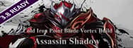 Path of Exile 3.8 Blight: Cold Iron Point Blade Vortex Build – Assassin Shadow