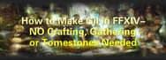 How to Make Gil in FFXIV- NO Crafting, Gathering or Tomestones Needed