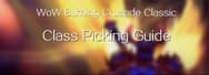 WoW Burning Crusade Classic Class Picking Guide: Part Two