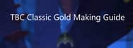 TBC Classic Gold Making Guide