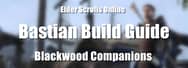 ESO Companions: Bastian Build Guide