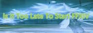 Is It Too Late To Start FFXIV