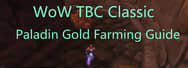 WoW TBC Classic: Paladin Gold Farming Guide